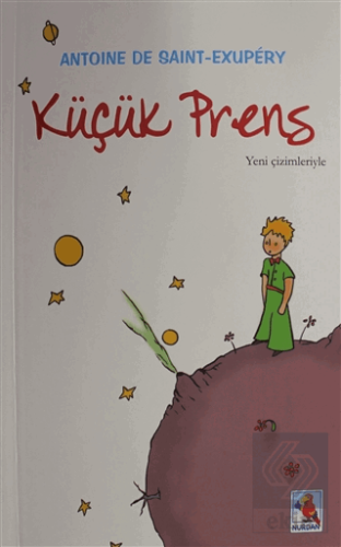 Küçük Prens Antoine de Saint-Exupery Nurdan Yayınları Satın Al - ekink