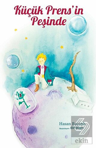 Küçük Prens\'in Peşinde