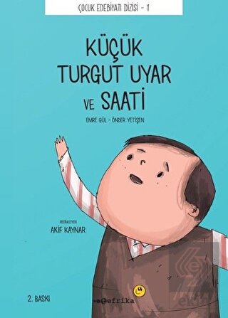 Küçük Turgut Uyar ve Saati