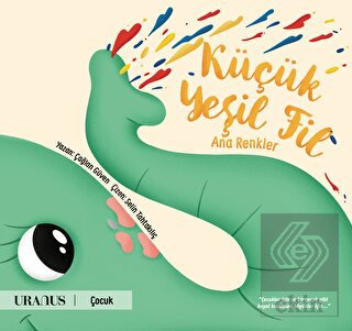 Küçük Yeşil Fil - Ana Renkler