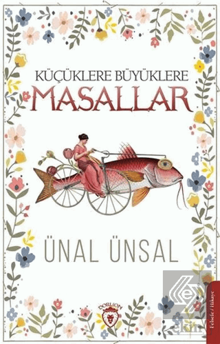 Küçüklere Büyüklere Masallar