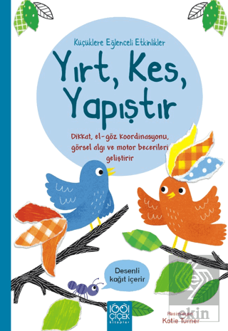 Küçüklere Eğlenceli Etkinlikler- Yırt, Kes, Yapışt