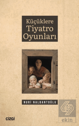 Küçüklere Tiyatro Oyunları