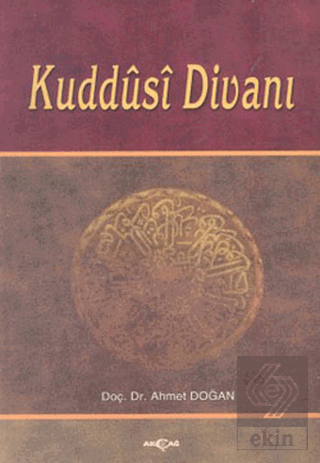 Kuddusi Divanı Tenkitli Metin