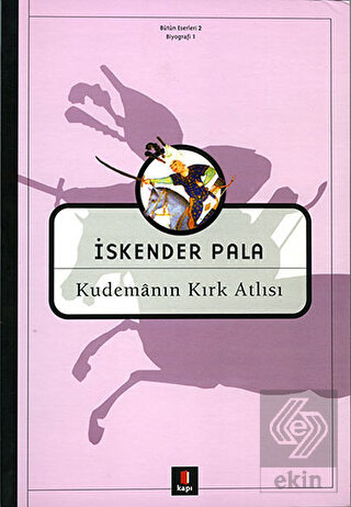 Kudemanın Kırk Atlısı