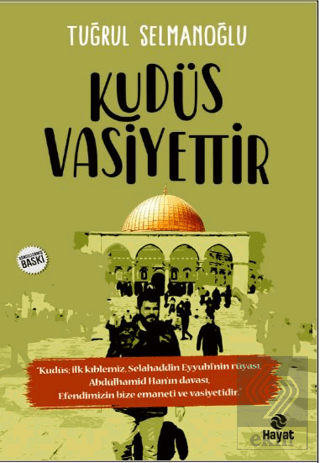 Kudüs Vasiyettir
