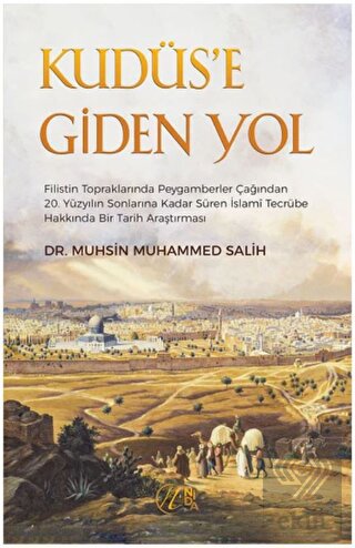 Kudüs\'e Giden Yol