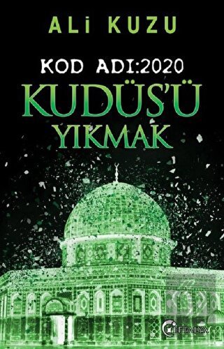 Kudüs'ü Yıkmak - Kod Adı: 2020