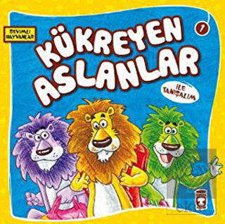 Kükreyen Aslanlar ile Tanışalım