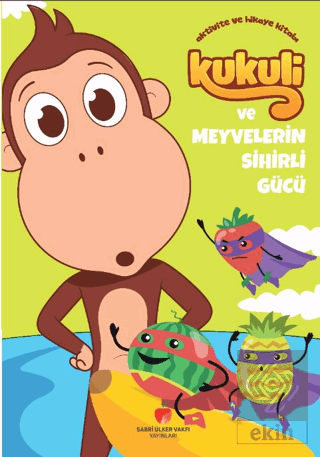 Kukuli ve Meyvelerin Sihirli Gücü