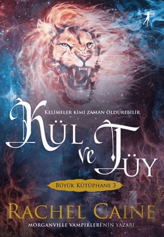 Kül ve Tüy - Büyük Kütüphane 3