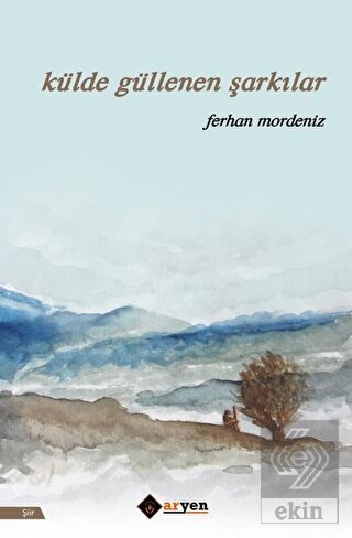 Külde Güllenen Şarkılar