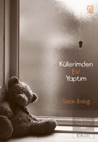 Küllerimden Ev Yaptım