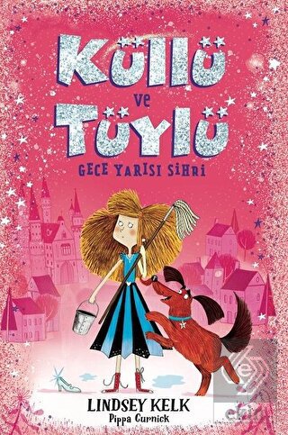 Küllü ve Tüylü - Gece Yarısı Sihri