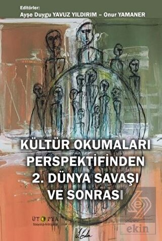 Kültür Okumaları Perspektifinden 2. Dünya Savaşı v