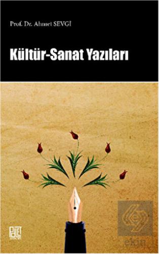 Kültür - Sanat Yazıları