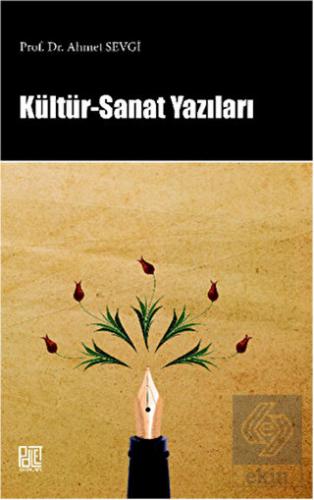 Kültür - Sanat Yazıları
