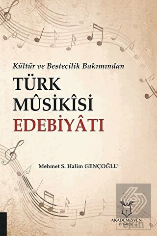 Kültür ve Bestecilik Bakımından Türk Musikisi Edeb