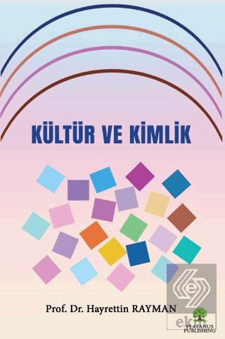 Kültür ve Kimlik