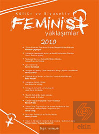 Kültür ve Siyasette Feminist Yaklaşımlar 2010