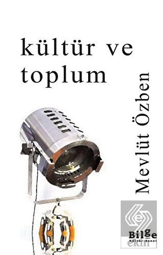 Kültür ve Toplum