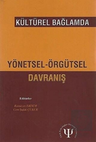 Kültürel Bağlamda Yönetsel Örgütsel Davranış
