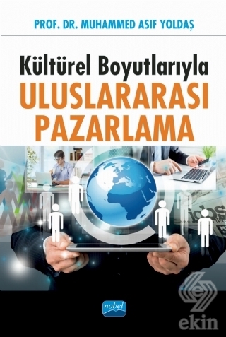 Kültürel Boyutlarıyla Uluslararası Pazarlama