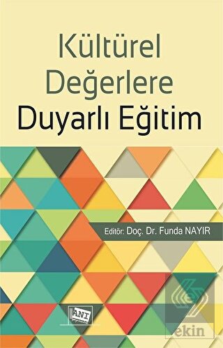 Kültürel Değerlere Duyarlı Eğitim