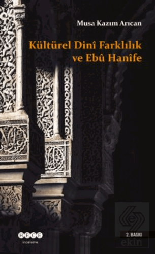 Kültürel - Dini Farklılık ve Ebu Hanife