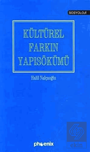 Kültürel Farkın Yapısökümü