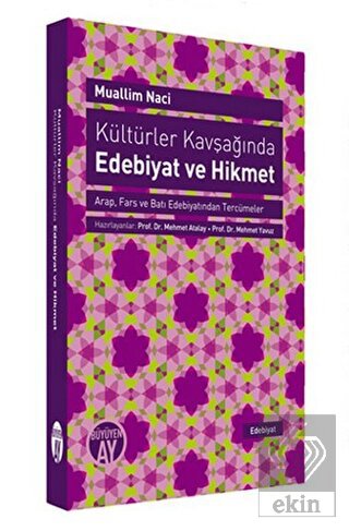 Kültürler Kavşağında Edebiyat ve Hikmet