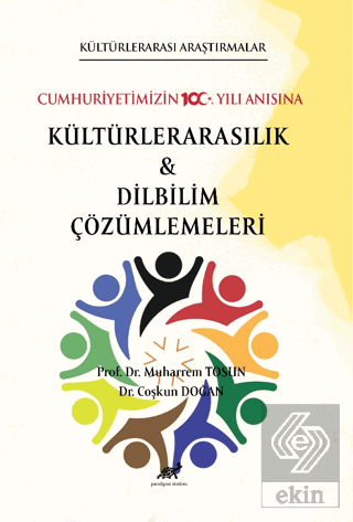 Kültürlerarası Araştırmalar Cumhuriyetimizin 100.