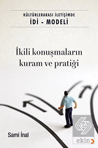 Kültürlerarası İletişimde İDİ - Modeli