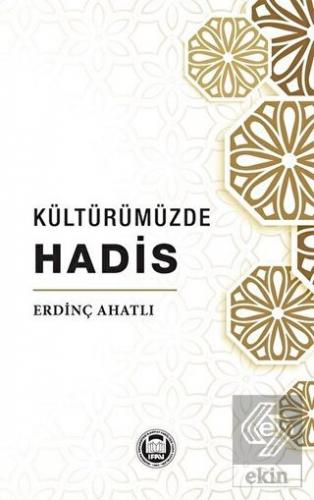 Kültürümüzde Hadis