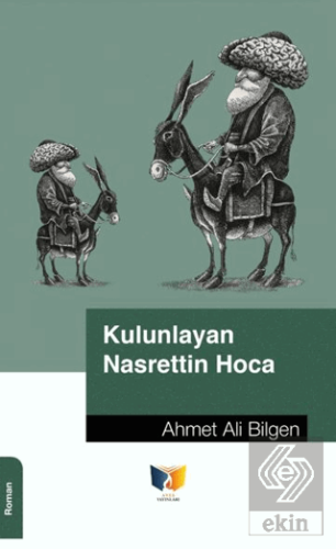 Kulunlayan Nasrettin Hoca