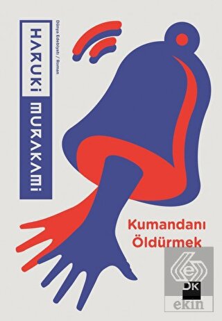 Kumandanı Öldürmek