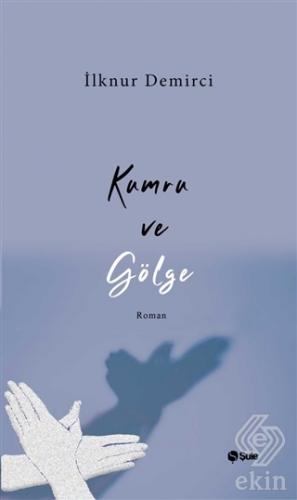 Kumru ve Gölge