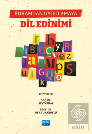 Kuramdan Uygulamaya Dil Edinimi