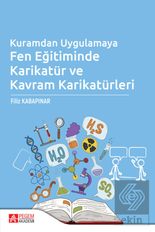 Kuramdan Uygulamaya Fen Eğitiminde Karikatür ve Ka