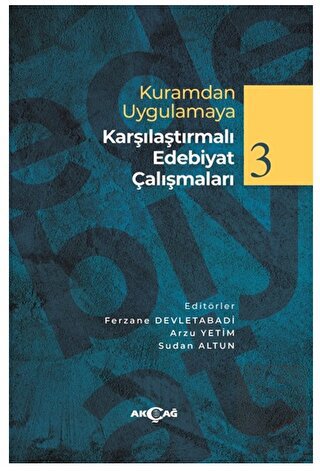Kuramdan Uygulamaya Karşılaştırmalı Edebiyat Çalış