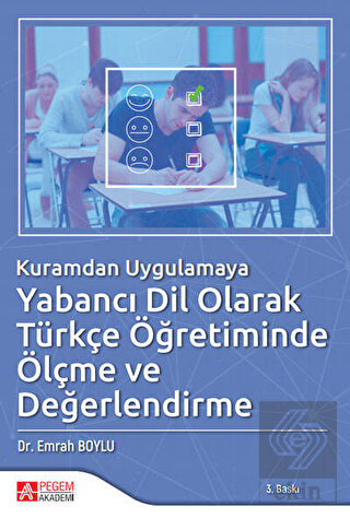 Kuramdan Uygulamaya Yabancı Dil Olarak Türkçe Öğre