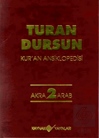 Kur\'an Ansiklopedisi Cilt: 2 Akra-Arab