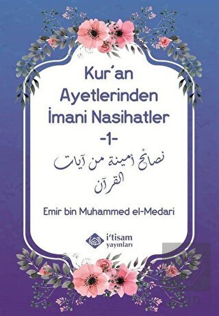 Kur'an Ayetlerinden İmani Nasihatler 1