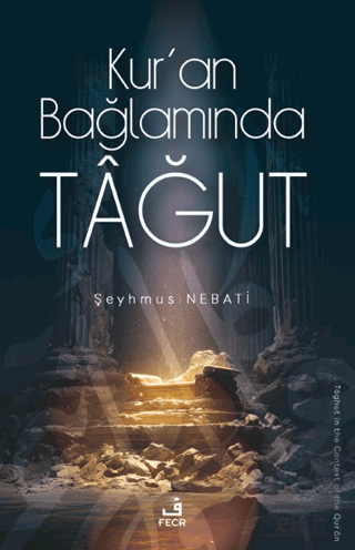 Kur'an Bağlamında Tağut