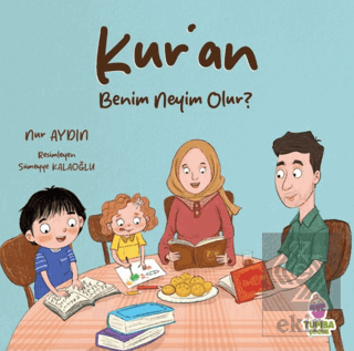 Kuran Benim Neyim Olur?