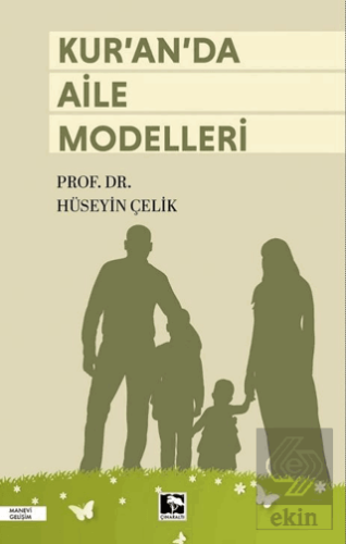 Kuran da Aile Modelleri
