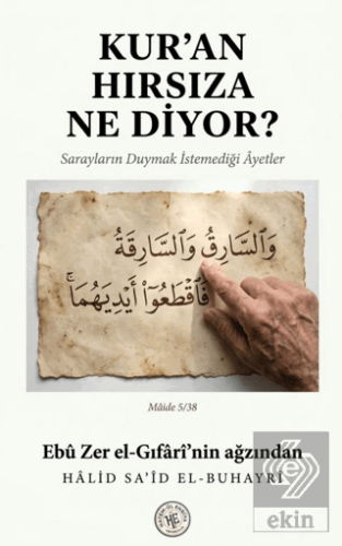 Kuran Hırsıza Ne Diyor?