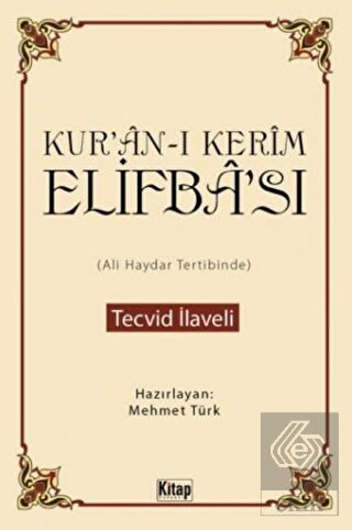 Kur\'an-ı Kerim Elifba\'sı (Kuşe Kağıtlı)