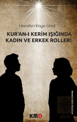 Kuran-ı Kerim Işığında Kadın ve Erkek Rolleri