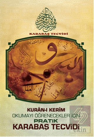 Kuran-ı Kerim Okumayı Öğrenecekler İçin Pratik Kar